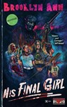 His Final Girl - Brooklyn Ann - 9798231947249