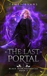 The Last Portal - James Evans - 9798231971107
