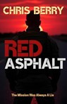 Red Asphalt - Chris Berry - 9798231973255