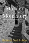 Murder At The Monastery - Richard Ned Lebow - 9798231993666
