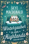 Winterzauber in den Highlands - Skye MacDonald - 9798231993826