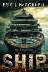 Ship - Eric J. McConnell - 9798232008376