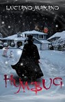 Humbug - Luciano Marano - 9798232014360