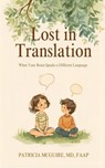 Lost In Translation - PATRICIA MCGUIRE - 9798232015527