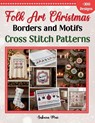 Folk Art Christmas Borders and Motifs Cross Stitch Patterns - Sakura Mai - 9798232023317