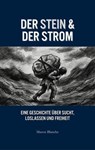 Der Stein & Der Bach - Mason Blanche - 9798232033316