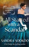 It All Started with a Scandal - Sandra Sookoo - 9798232092450