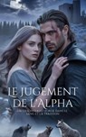 Le Jugement de l'Alpha - I. H. Zaim ; Theo Virelli - 9798232109059