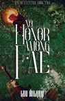 No Honor among Fae - Lou Wilham - 9798232116934