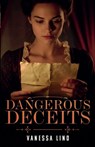 Dangerous Deceits - Vanessa Lind - 9798232126599
