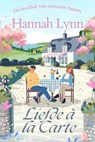 Liefde à la carte - Hannah Lynn - 9798232127176