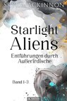 Starlight Aliens: Entführungen durch Außerirdische - Skye MacKinnon - 9798232167868