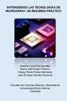 ENTENDIENDO LAS TECNOLOGÍAS DE MICROARRAY: UN RESUMEN PRÁCTICO - MARTHA LUCIA RUIZ BENITEZ ; María José Rojas Polanco ; Keissy Paola Parejo Mendoza ; José Enrique Tamara Escorcia - 9798232184797