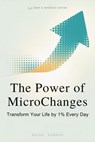 The Power Of Microchanges - David Sandua - 9798232205010