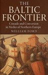 The Baltic Frontier - William Ford - 9798232229412