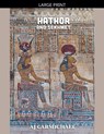 Hathor and Sekhmet - Aj Carmichael - 9798232237295