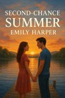 Second Chance Summer - Emily Harper - 9798232245771