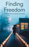 Finding Freedom - Elena Matthews - 9798232248062