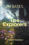The Explorers - Jim Bates - 9798232250133