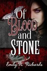 Of Blood and Stone - Emily R Richards - 9798232265281