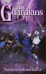The Guardians - Teresa Sewell ; Rob LE - 9798232307035