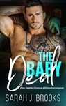 The Baby Deal: Eine Zweite-Chance-Millionärsromanze - Sarah J. Brooks - 9798232324261