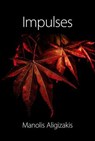 Impluses - Manolis Aligizakis - 9798232328672