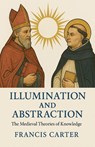 Illumination and Abstraction - Francis Carter - 9798232340742