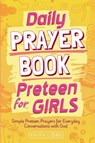 Daily Prayer Book for Preteen Girls - Faithlabs - 9798232370343