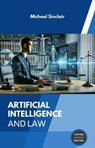 Artificial Intelligence and Law - Michael Sinclair - 9798232425449