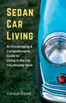 Sedan Car Living - Corvus Bailey - 9798232446147