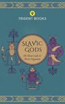 Slavic Gods - Trident Books - 9798232475710