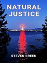 Natural Justice - Steven Breen - 9798232522346