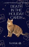 Death in the Holiday Cards - Keridak Silk - 9798232537425