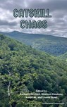 Catskill Chaos - Shannon Yseult ; Andy Lee ; Lizette Strait ; Rachael Crawford - 9798232549183
