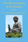 The Dhammapada of the Buddha, Volume 3 - Gautama Siddhartha Buddha - 9798232564087