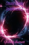Cosmic Chaos Installment 3 - GRAHAM BURNETT - 9798232581695