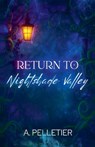 Return To Nightshade Valley - A. Pelletier - 9798232586942