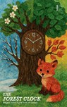The Forest Clock - Pomme Bilingual - 9798232589684