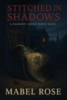 Stitched In Shadows - Mabel Rose - 9798232614072