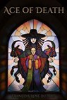 Ace of Death - Francois-Rene du Toit - 9798232620080