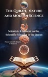 The Quran, Nature and Modern Science - I. H. Zaim - 9798232716639