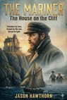 The Mariner - Jason Hawthorn - 9798232723552
