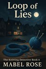 Loop Of Lies - JOe Murphy - 9798232730420