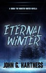 Eternal Winter - John G. Hartness - 9798232735920