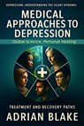 Depression in Society - Adrian Blake - 9798232751586
