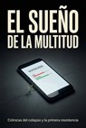 El Sueño de la Multitud - J. Orlan - 9798232758837