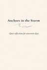 Anchors in the Storm - Lala R. - 9798232774141
