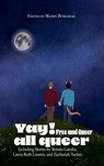 Yay! all queer Free and Queer - Renato Gandia ; Darren Lipman ; Laura Ruth Loomis - 9798232792558