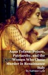 Aqua Tofana - Kathleen Lynn - 9798232793890